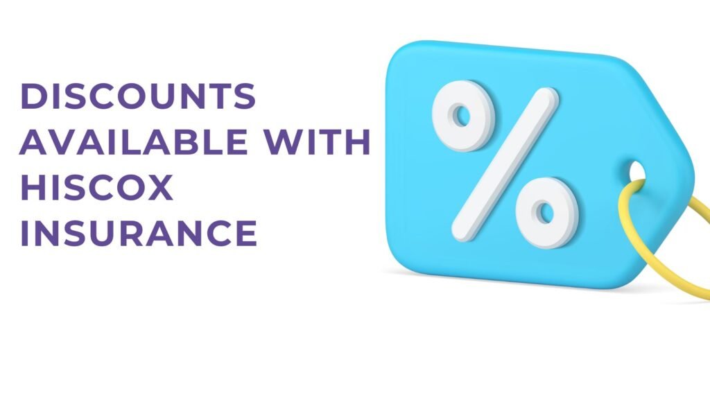 Discounts Available with Hiscox Insurance 